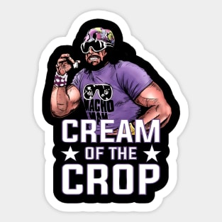 Macho Man Cream of The Crop Sticker